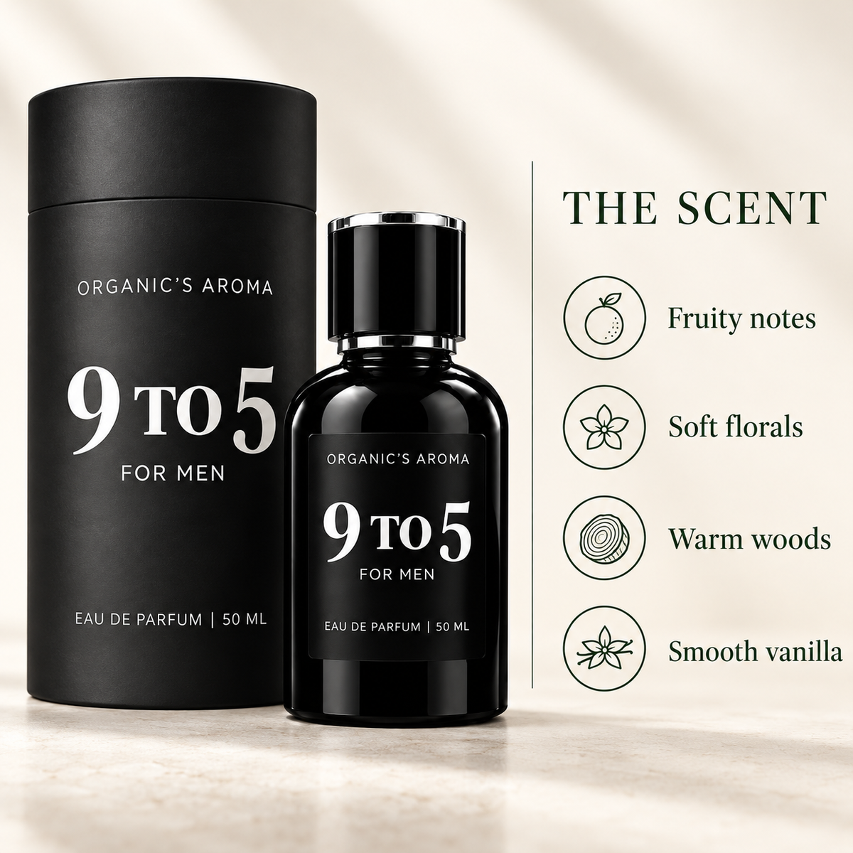 Organic's Aroma 9 to 5 For Men Eau De Parfum 50 ML bottle and its black cylindrical packaging box, displayed next to a descriptive graphic outlining the scent notes: Fruity notes, Soft florals, Warm woods, and Smooth vanilla.